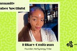 Inspiring Women in Tech: A Spotlight on Hillary Omitogun, Founder of HerSynergy Tribe