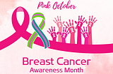 October Update and Awareness Month
