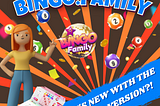 WHAT’S NEW WITH THE BINGO FAMILY GAME UPDATED VERSION?!?