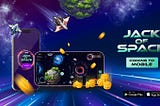 Jack of Space Mobile is Coming: Explore the Depths of Space on the Go!