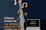 Dewan Moneter: Opposite Polar of “Here Come the Suns”