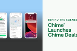 Behind the scenes: Chime® Launches Chime Deals