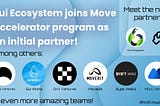 Sui Ecosystem Now Joined Move Accelerator!