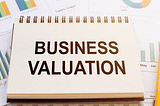 Corporations and Sectors Valuation — Part 2; Income Approach to Valuation