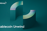 e-Money Stablecoin Unwind