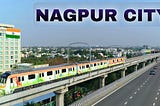 History of Nagpur: Unraveling the Rich Past of India’s Orange City