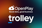 OpenPlay, Trolley to Streamline Royalty Payments for the Global Music Industry