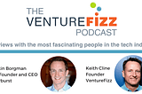 The VentureFizz Podcast: Justin Borgman — Co-Founder & CEO at Starburst