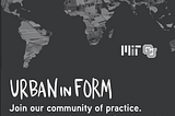 Working on urban informality? Join us at URBANinFORM