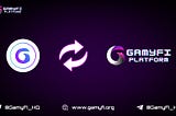 GamyFi Token (GFX) Contract Upgrade is here. Swap to new token now. 🌀