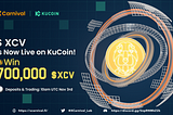 XCarnival x KuCoin — New Listing (XCV) and Airdrop Campaign