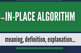 In-Place Algorithms