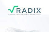 Radix — Where DeFi Thrives