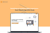 Redesigning a SaaS Startup’s digital experience — a UX case study