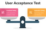 User Acceptance Testing (UAT): The Guide for End-user and Business Analyst