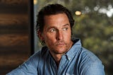 WHAT I LEARNED ON MY 40TH BIRTHDAY FROM ‘GREENLIGHTS’ AUTHOR, MATTHEW MCCONAUGHEY