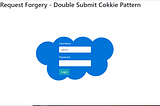 Double Submit Cookie Pattern