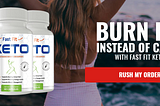 Fast Fit Keto — Advanced Weight Loss Formula — Get Instant Results