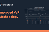 Improved VaR Methodology