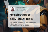 My selection of daily-life AI tools