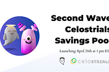 The Second Wave Savings Pool