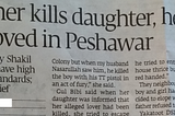 Journalist in Peshawar explains why honor killing maybe not so bad