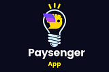 PAYSENGER MAKES COMMUNICATION EASY FOR BLOGGERS.