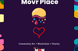 Movr Place- Kusama’s Community Canvas