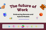 The Future of Work
