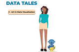 Data Tales: Art in Data Visualization