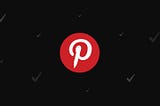 Pinterest Advertising Guide: What To Know Before You Launch