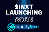 InfinityNEXT Token Swap Ratio, Launch Timelines and Tiers Update