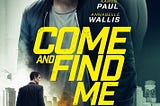 Retro Review: “Come and Find Me” | Surprisingly good Romance/Thriller with Aaron Paul