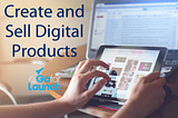 Create and Sell Digital Products