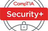 How I Earned the CompTIA Security+ Certification (SY0–601)