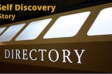 Self Discovery STORY DIRECTORY