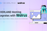 4EVERLAND Hosting Integrates Walrus for One‑Click Decentralized dApp & dWeb Deployments