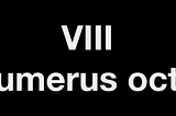 VIII. Get in trouble, tell the truth