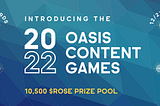 Start der ersten Oasis Content Games 2022