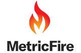 フルマネージドなPrometheus + Grafanaサービス「MetricFire」を触ってみた