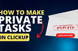 How to use the new Personal List feature in ClickUp