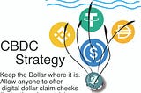 CBDC Strategy: Bubbleup Commercial Stablecoins