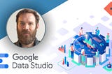 Google Data Studio ile Veri Görselleştirme Serisi