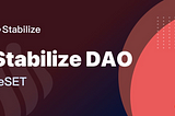 Stabilize DAO — veSET launched