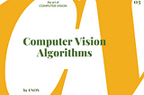 Top Computer Vision Algorithms