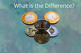 The Difference Between Cryptocurrency and Digital Currency