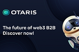 Token Economics & Business Modeling in web3: A New Dimension with Otaris