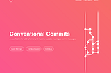 Writing good commit messages with Conventional Commits