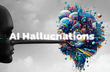 🤖 AI Hallucinations: When Machines Get It Wrong