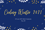 Day 20: Free Resources to get started in C#